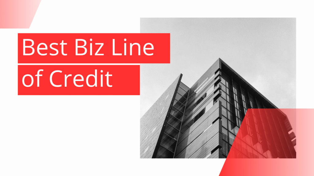 Best Biz Line of Credit