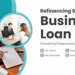 Refinancing Small Business Loans